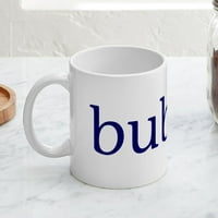 Cafepress - Bubbie Mug - Oz Ceramic Mug - Nofty Coffee Tea Cup