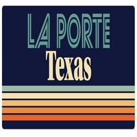 La Porte Texas Vinyl Decal Sticker Retro дизайн