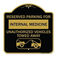 Подписване A-DES-BG-1818- in. Дизайнерски сериал знак-запазен паркинг за вътрешна медицина Неоторизирани превозни средства, теглени, черно и златно